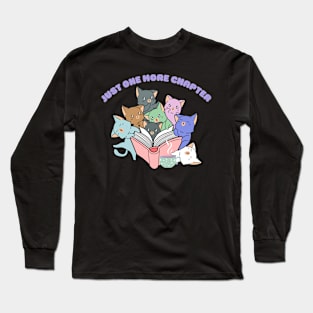 Just One More Chapter - Sleepy Kittens Long Sleeve T-Shirt